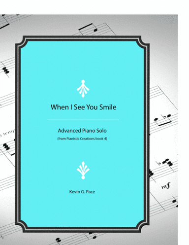 When I See You Smile - original piano solo