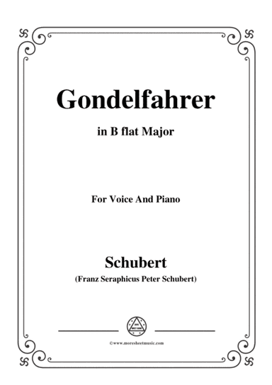 Schubert-Gondelfahrer,in B flat Major,for Voice&Piano (arr. MSM)