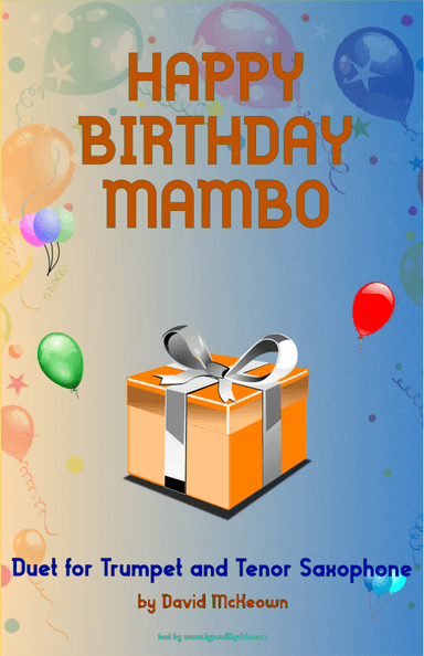 Happy Birthday Mambo, for Trumpet and Tenor Saxophone Duet (arr. David McKeown)