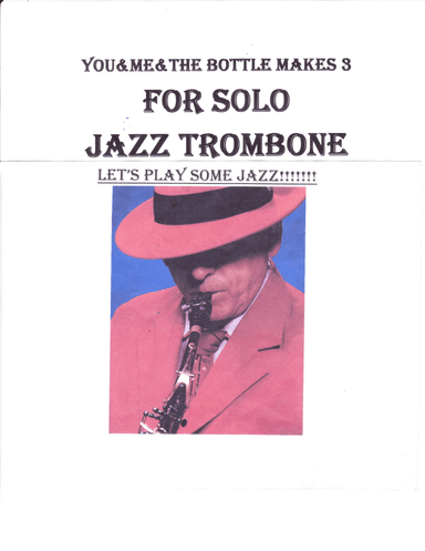 You & Me & The Bottle Makes 3 Tonight (baby) (arr. Bobby Hesch)